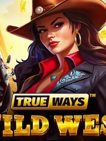 Wild West TRUEWAYS
